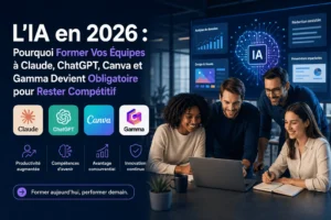 L&rsquo;IA en 2026 : Pourquoi former vos équipes à Claude, ChatGPT, Canva et Gamma … ?